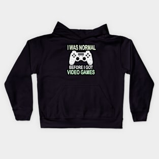 i was normal video games Kids Hoodie